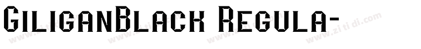 GiliganBlack Regula字体转换